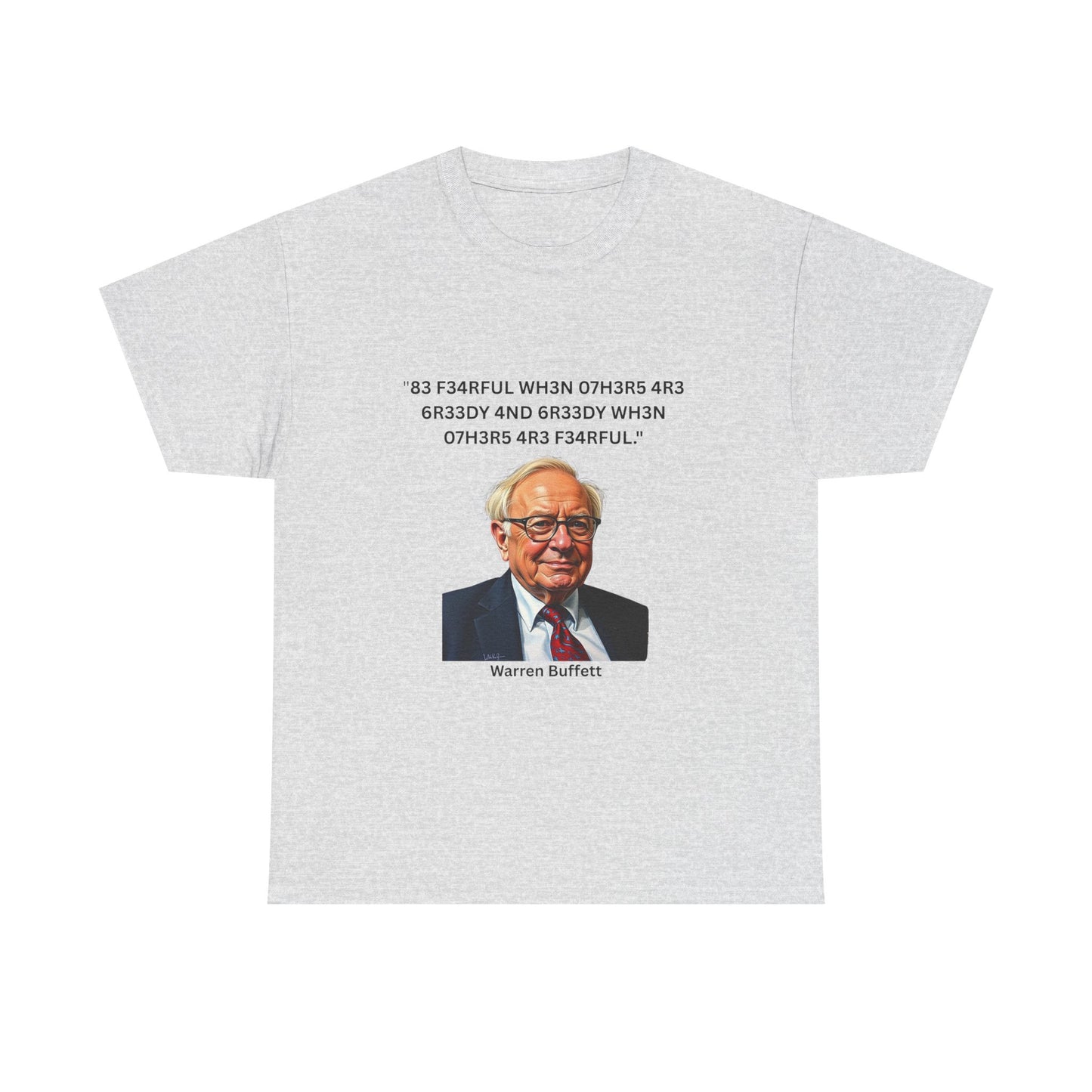 Warren Buffett Investment Leet Quote on Comfortable 100% Cotton Tee