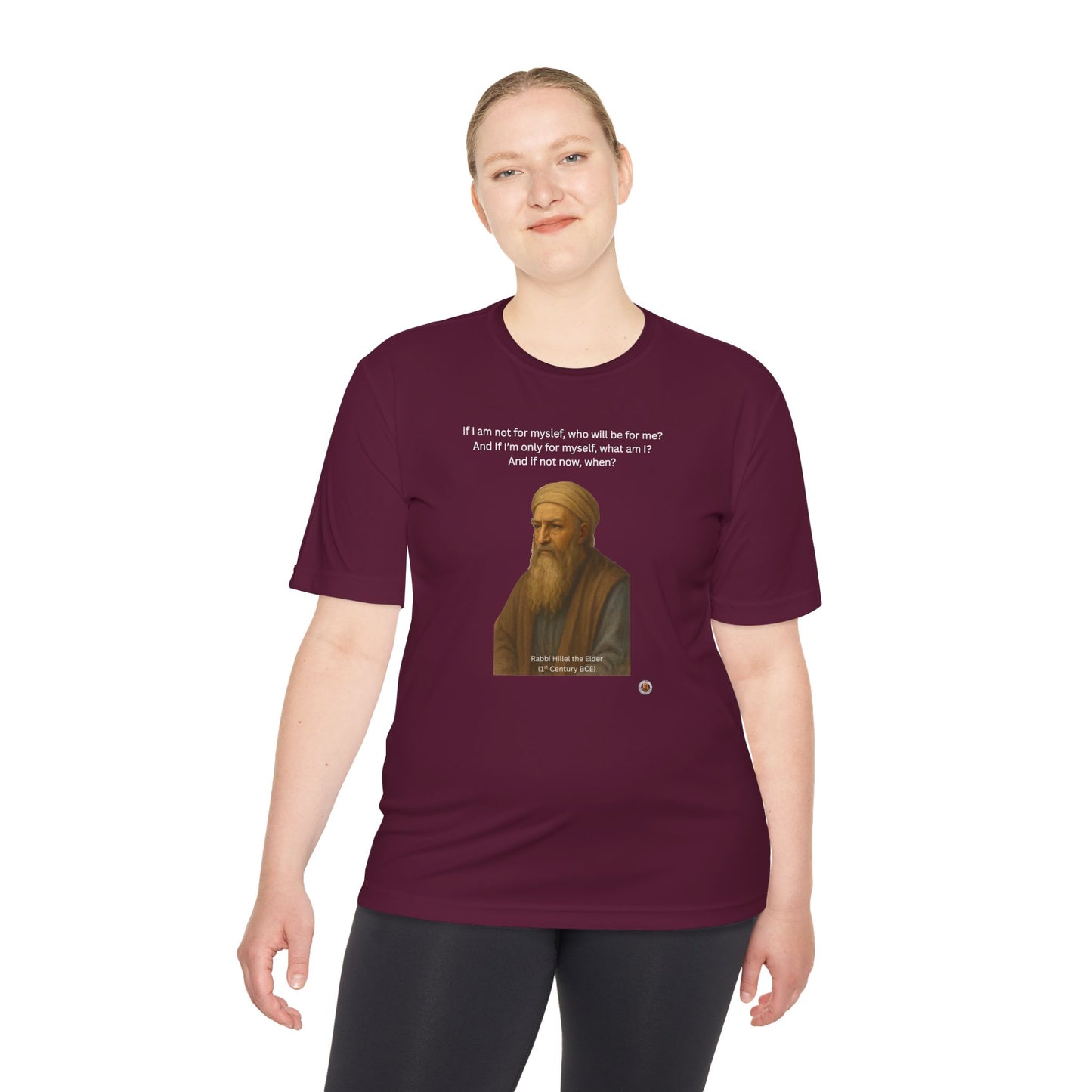 Rabbi Hillel the Elder Inspirational Quote Performance Tee