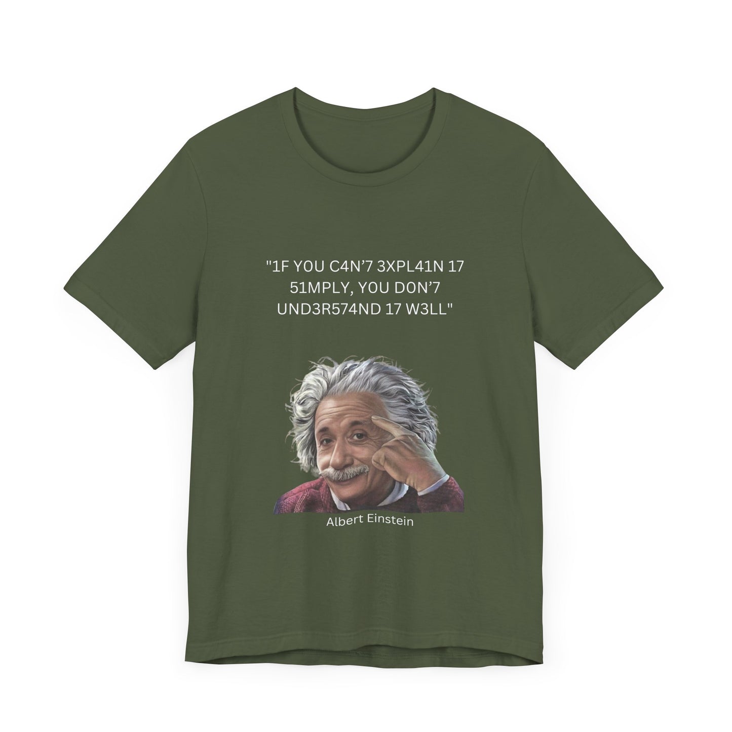 Einstein Understanding Leet Quote on Dark 100% Cotton Tee