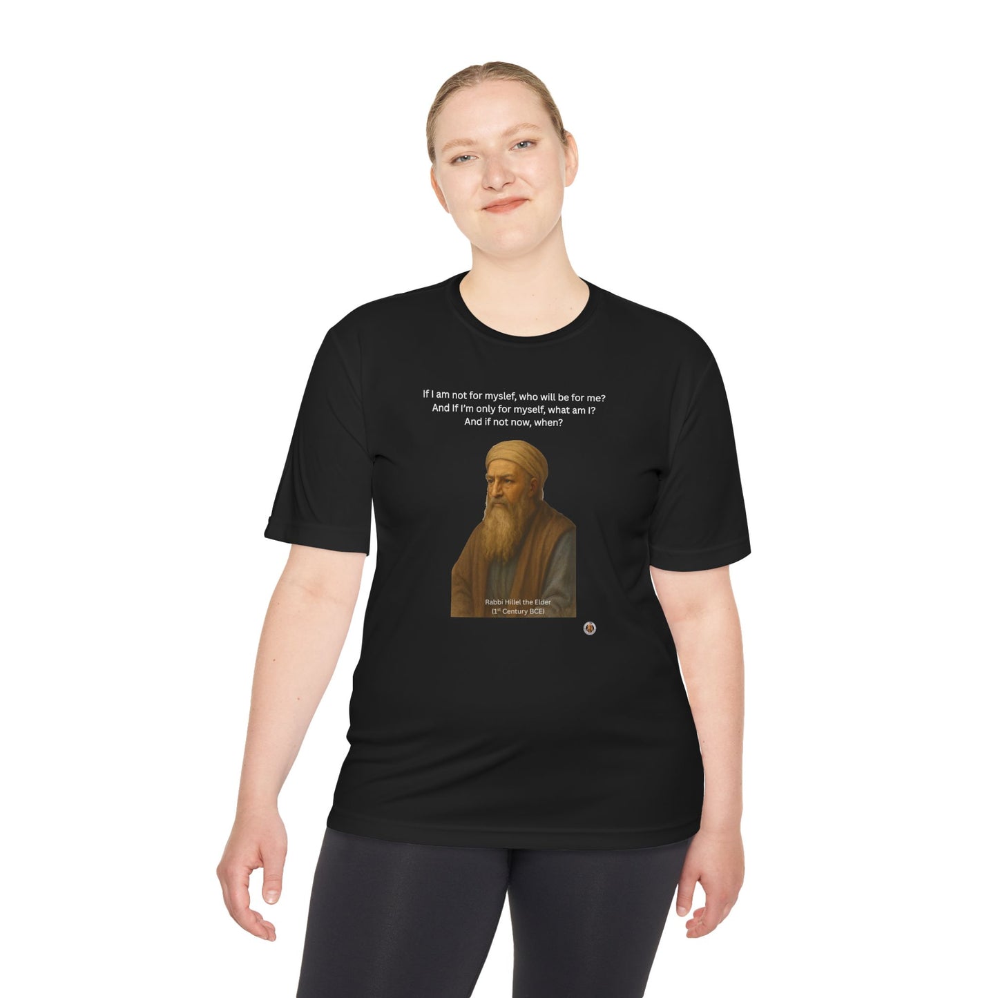 Rabbi Hillel the Elder Inspirational Quote Performance Tee