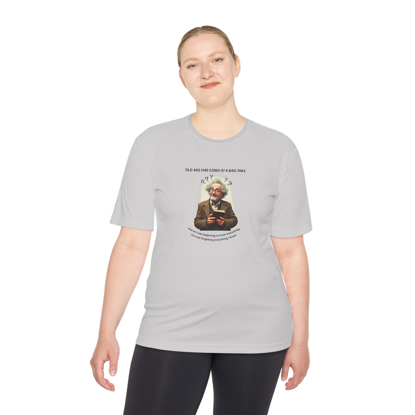 Gray Hair Senior Moments on Lighter Colored Performance Tees