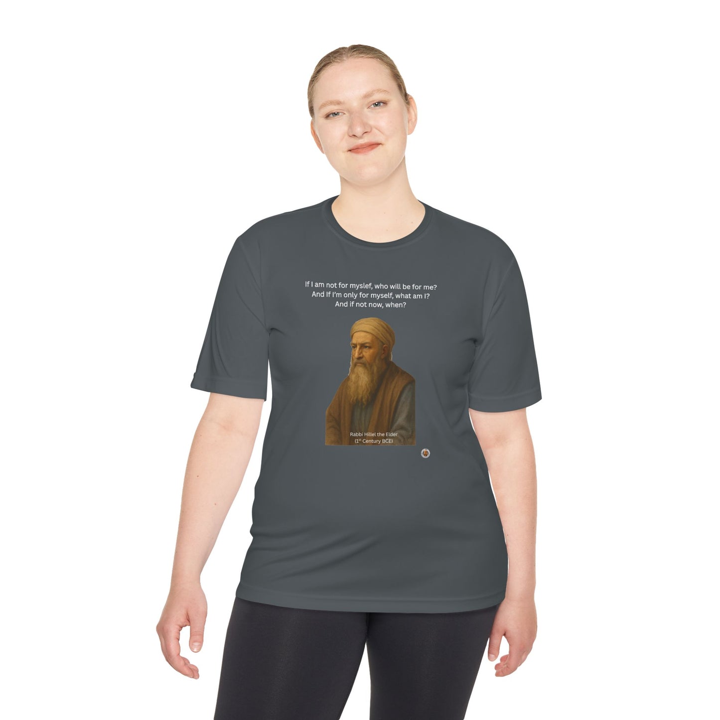 Rabbi Hillel the Elder Inspirational Quote Performance Tee
