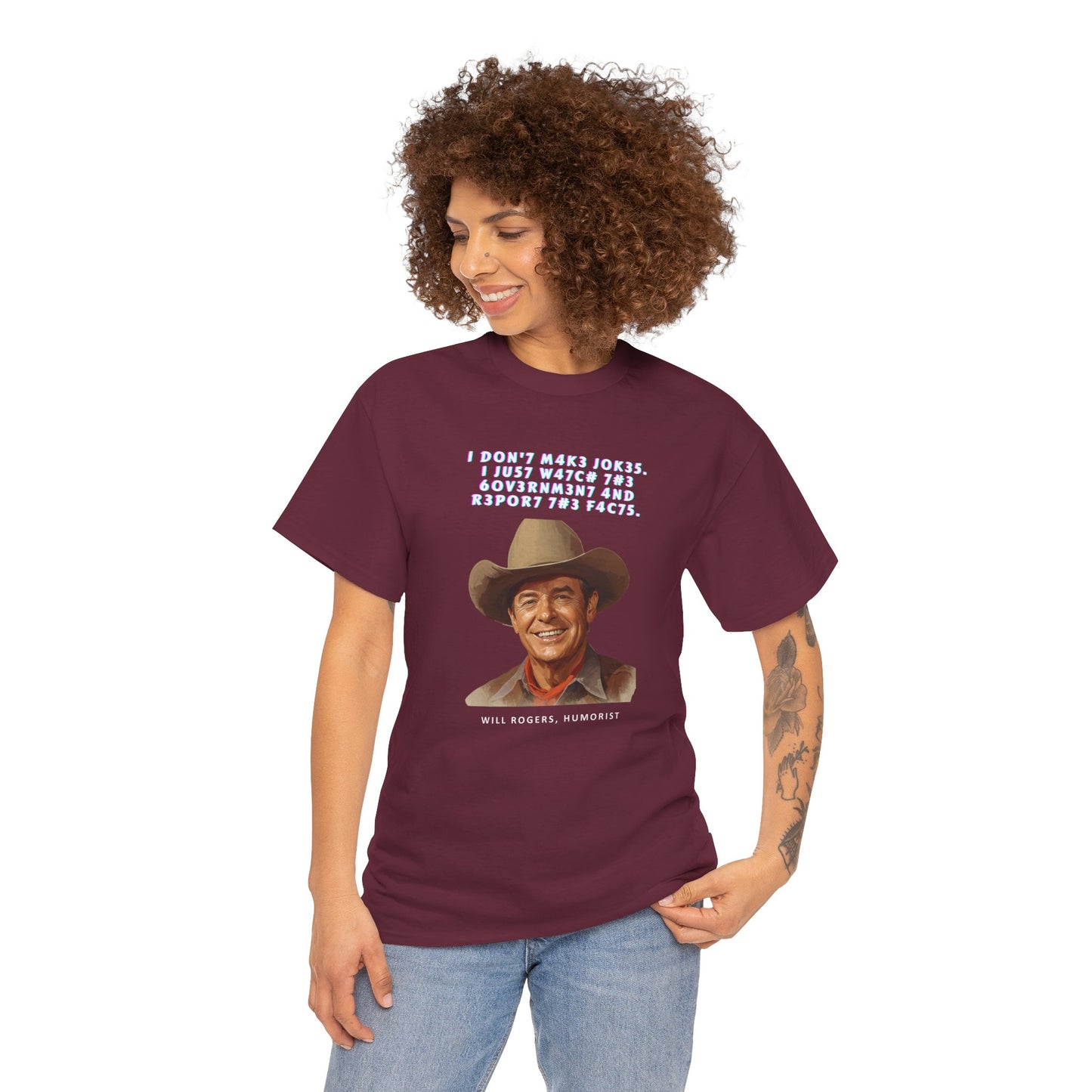 Legendary Will Rogers Unisex Tee with Thoughtful Leet Quote