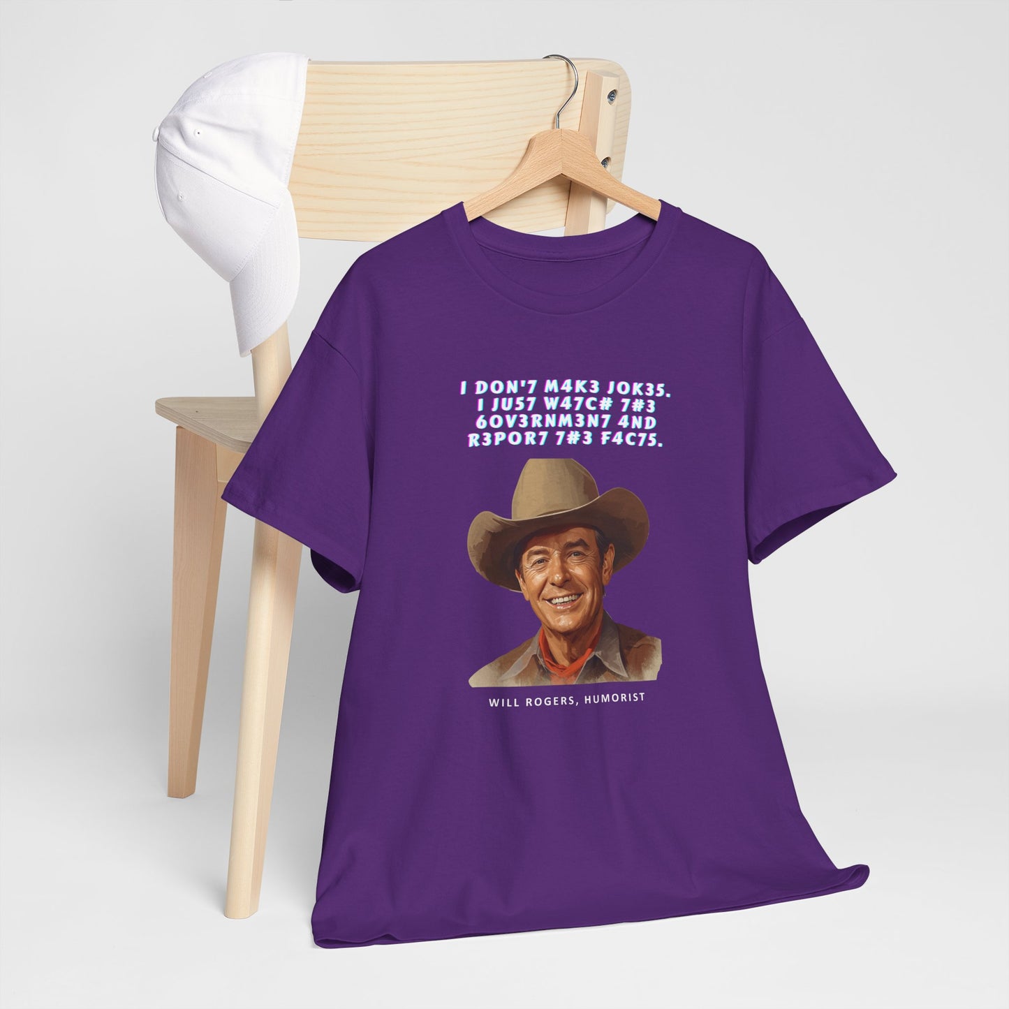Legendary Will Rogers Unisex Tee with Thoughtful Leet Quote