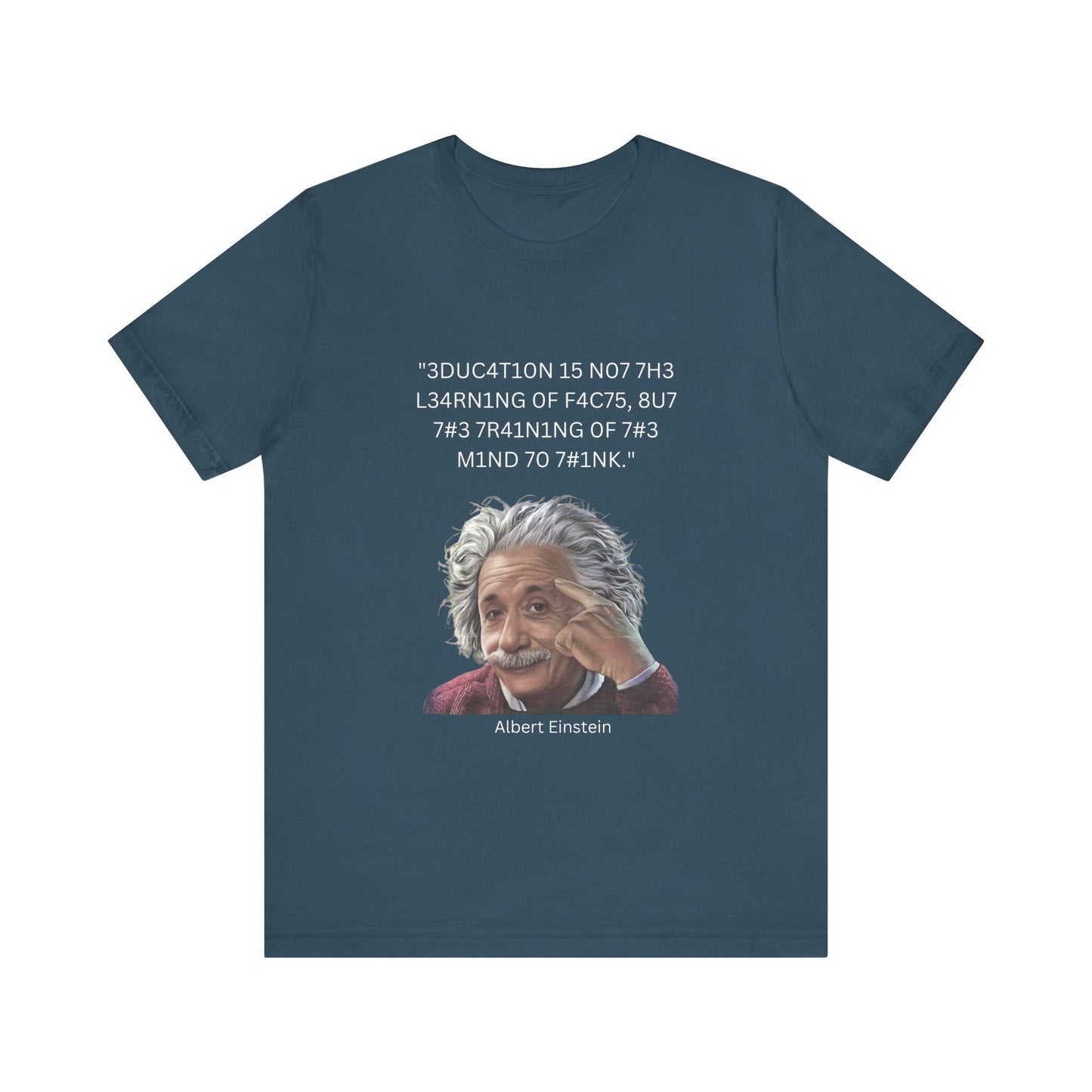 Einstein Education/Training Leet Quote Tee