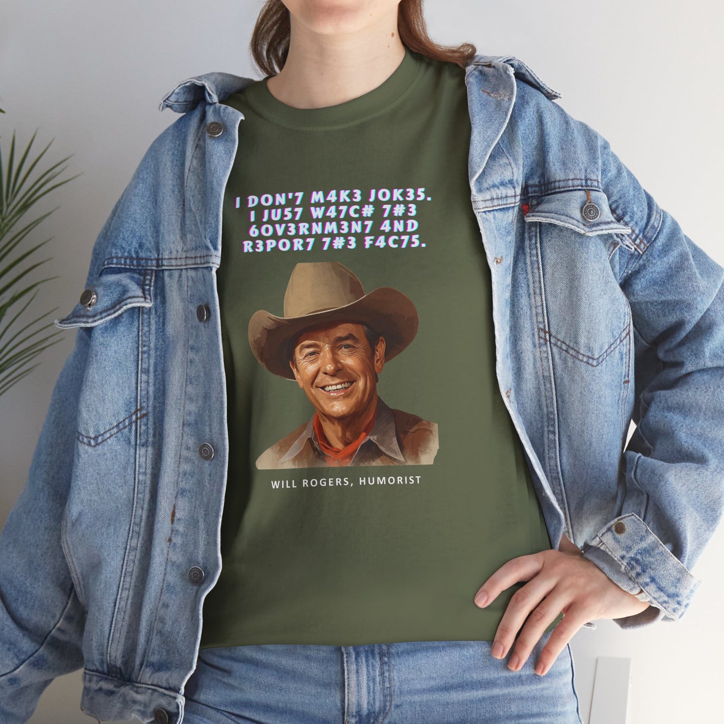 Legendary Will Rogers Unisex Tee with Thoughtful Leet Quote