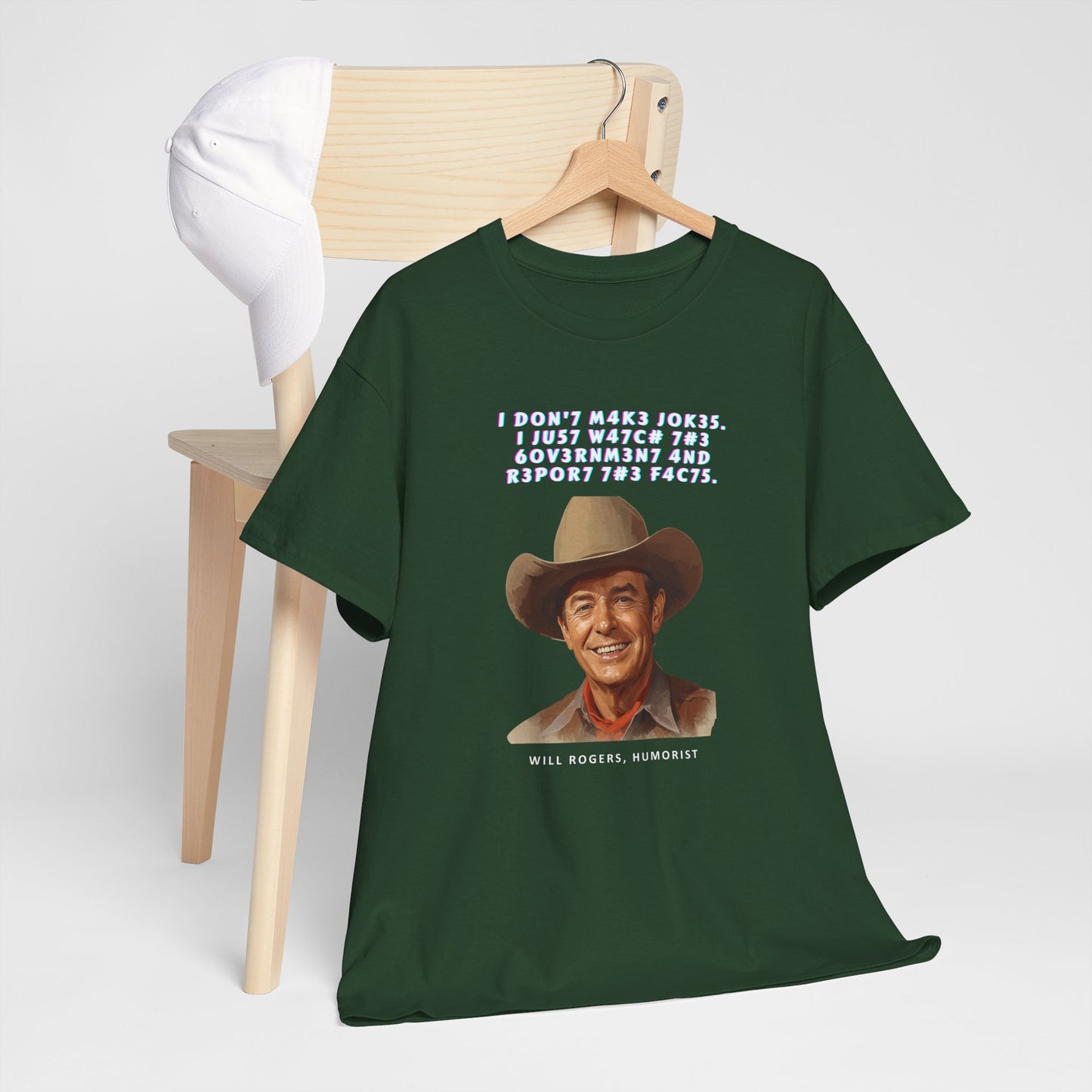 Legendary Will Rogers Unisex Tee with Thoughtful Leet Quote