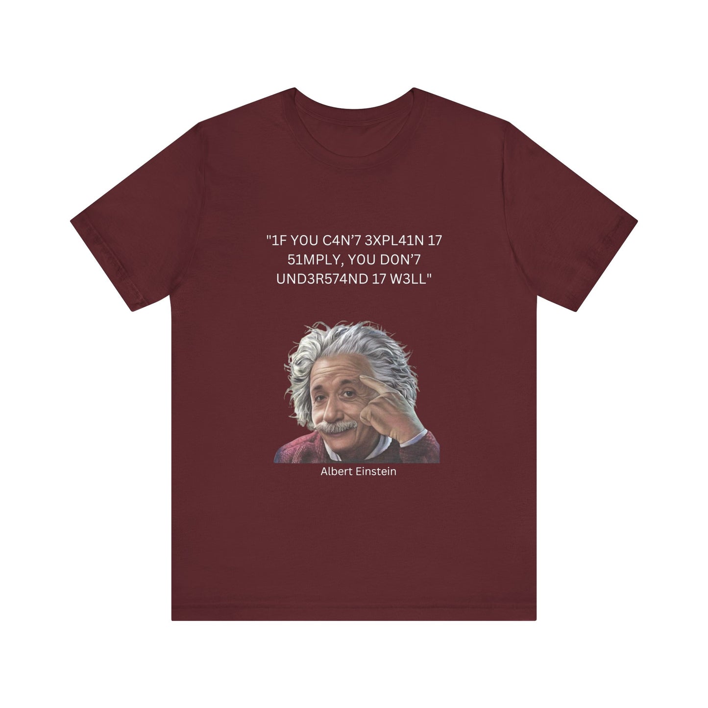 Einstein Understanding Leet Quote on Dark 100% Cotton Tee