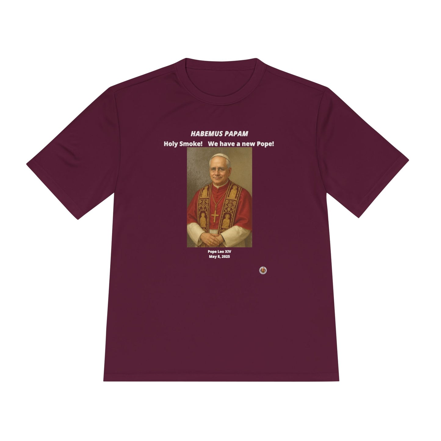 Habemus Papam - New Pope Portrait on Dark Performance Tee