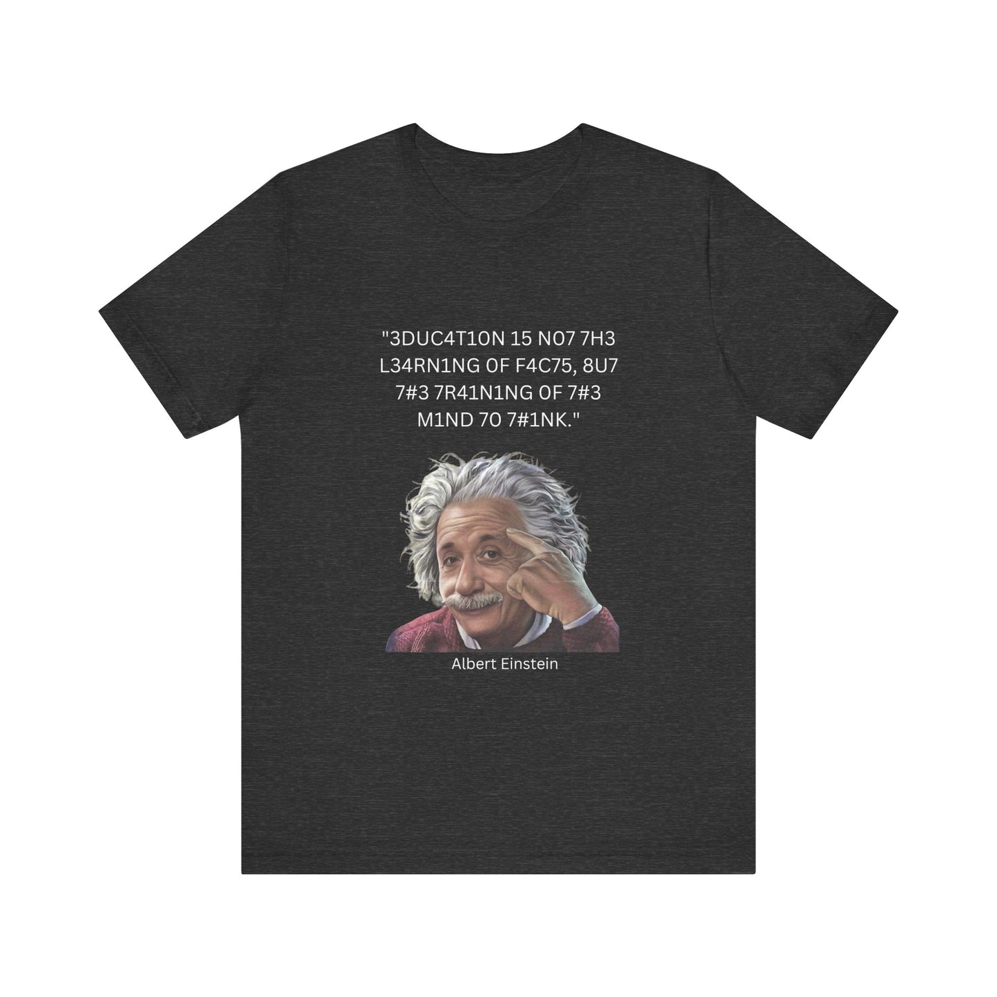 Einstein Education/Training Leet Quote Tee