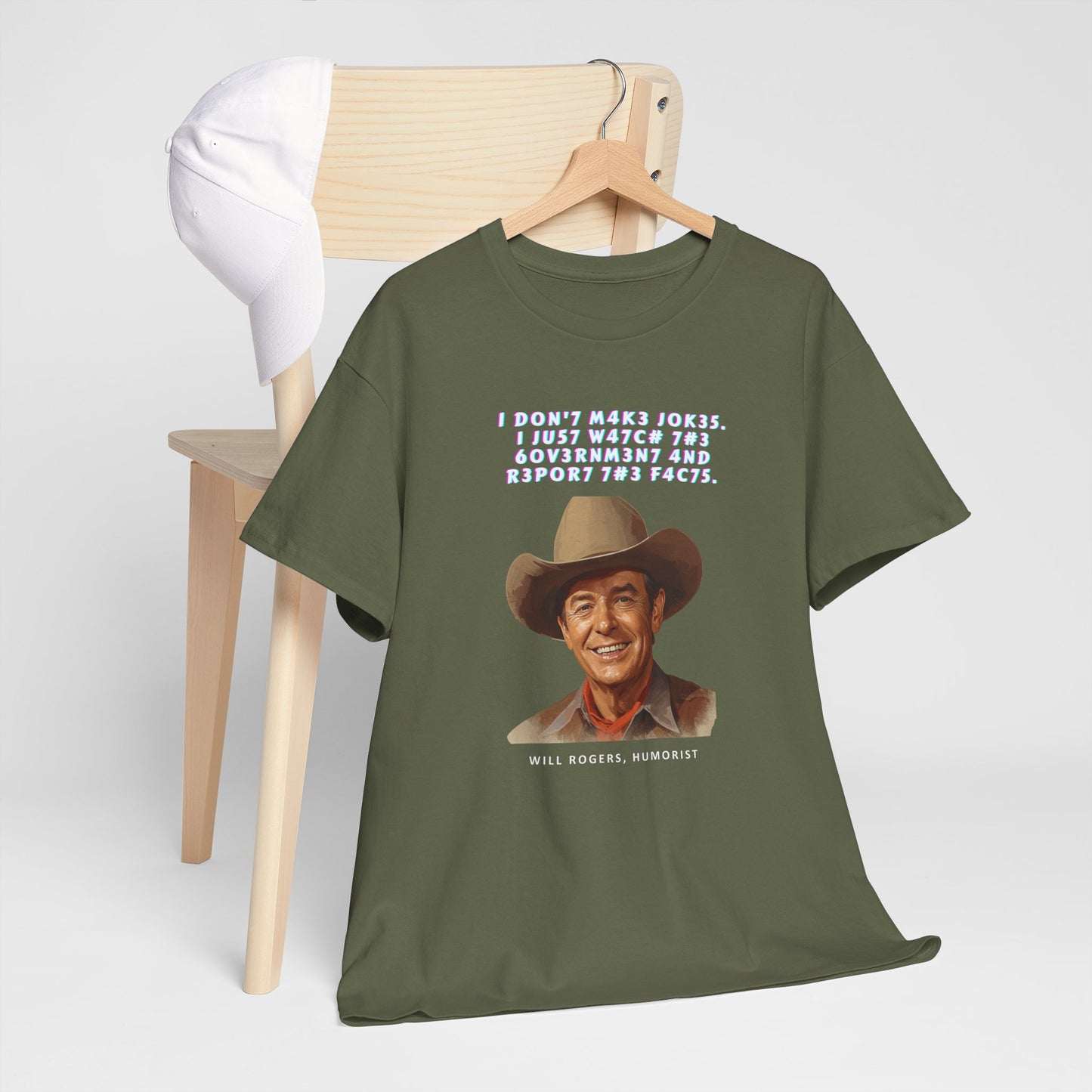 Legendary Will Rogers Unisex Tee with Thoughtful Leet Quote