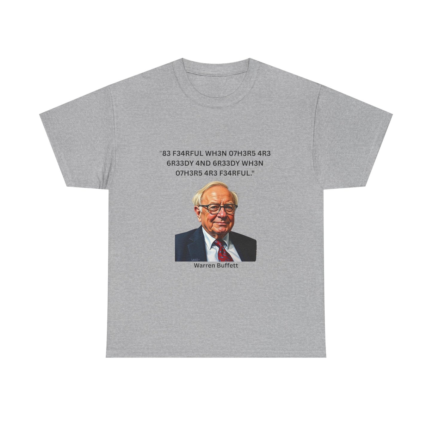 Warren Buffett Investment Leet Quote on Comfortable 100% Cotton Tee