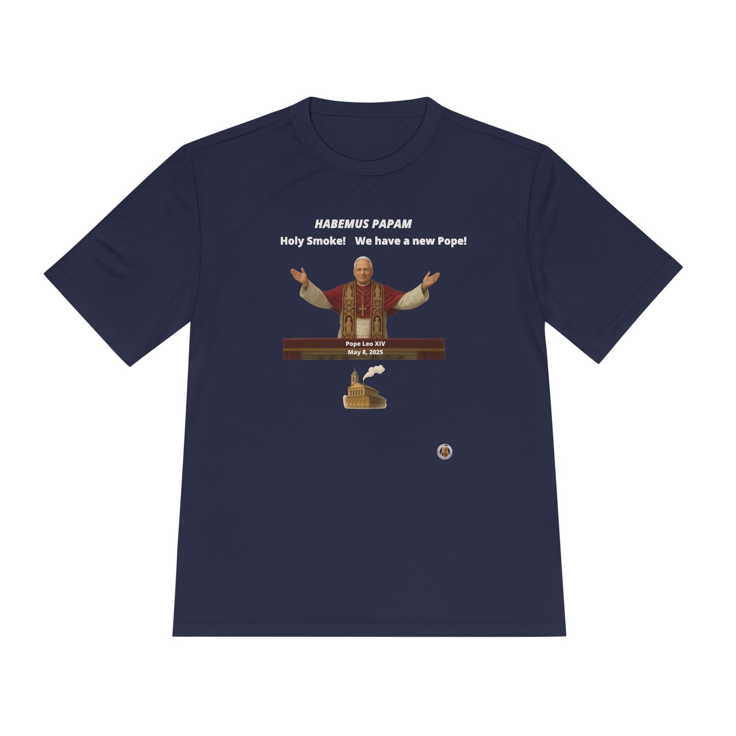 Habemus Papam - Holy Smoke! on Dark Performance Tee