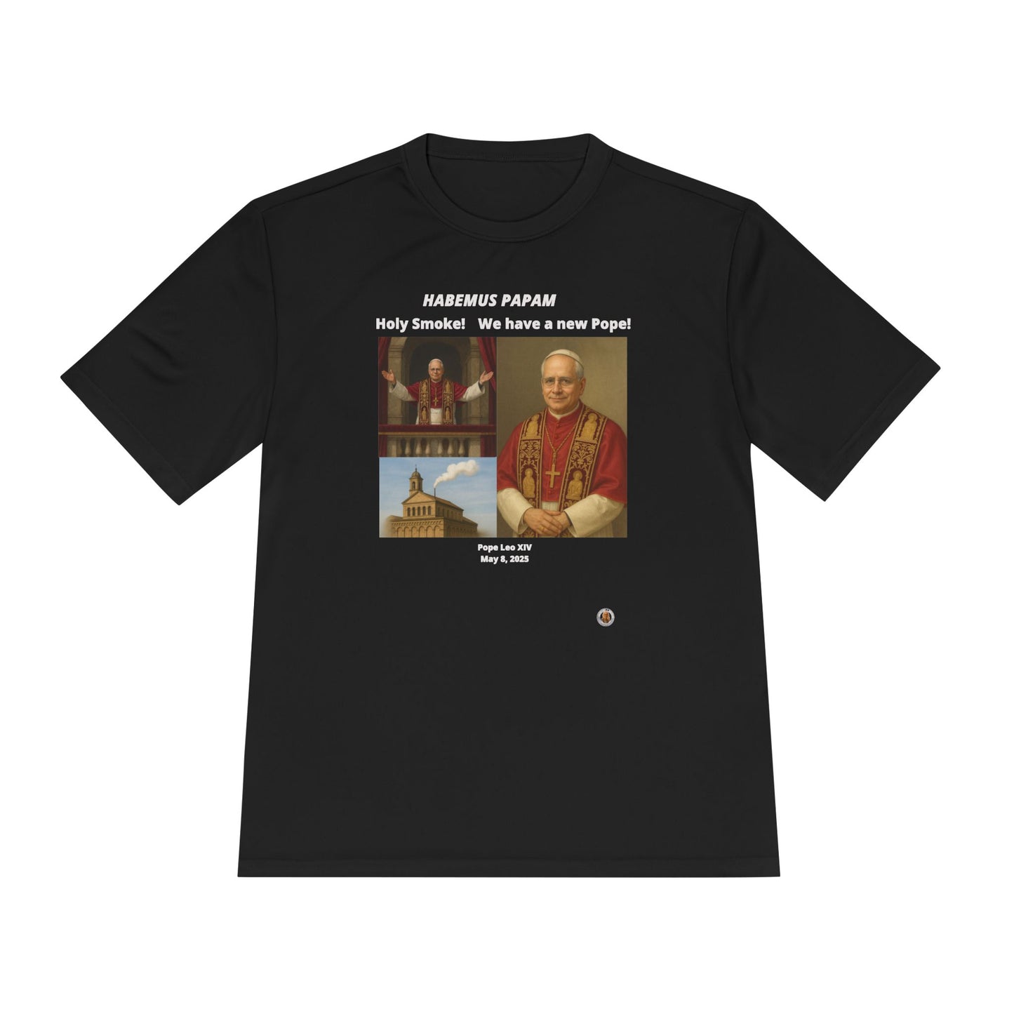 Habemus Papam New Pope Collection on Dark Performance Tee