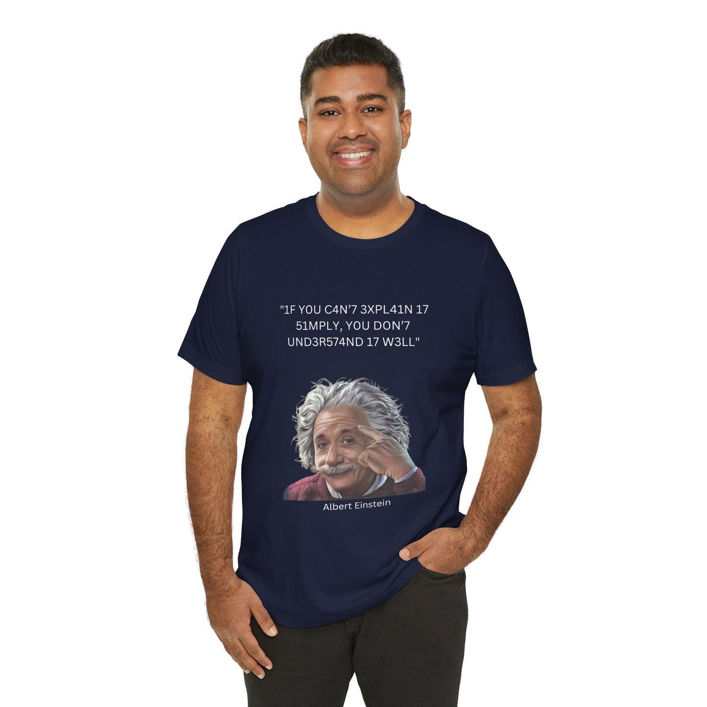 Einstein Understanding Leet Quote on Dark 100% Cotton Tee
