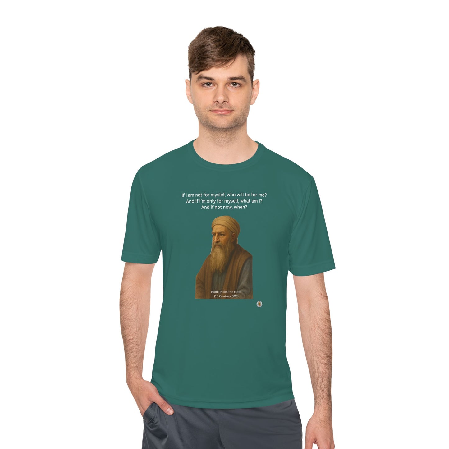 Rabbi Hillel the Elder Inspirational Quote Performance Tee