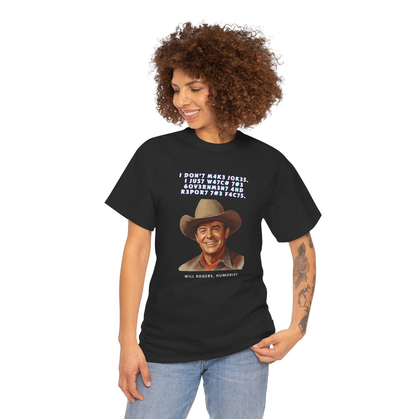 Legendary Will Rogers Unisex Tee with Thoughtful Leet Quote