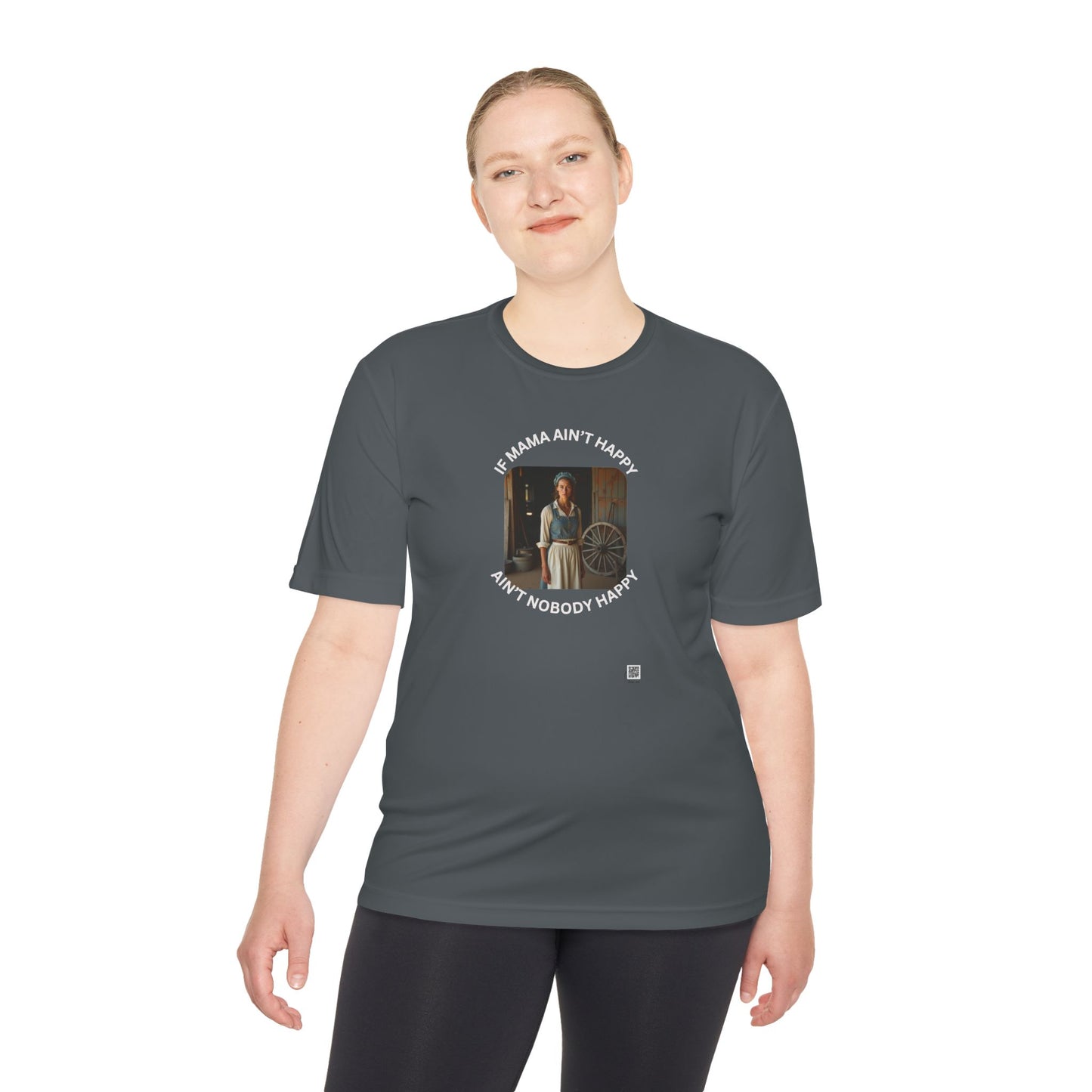 If Mama Ain't Happy on Dark Performance Tee