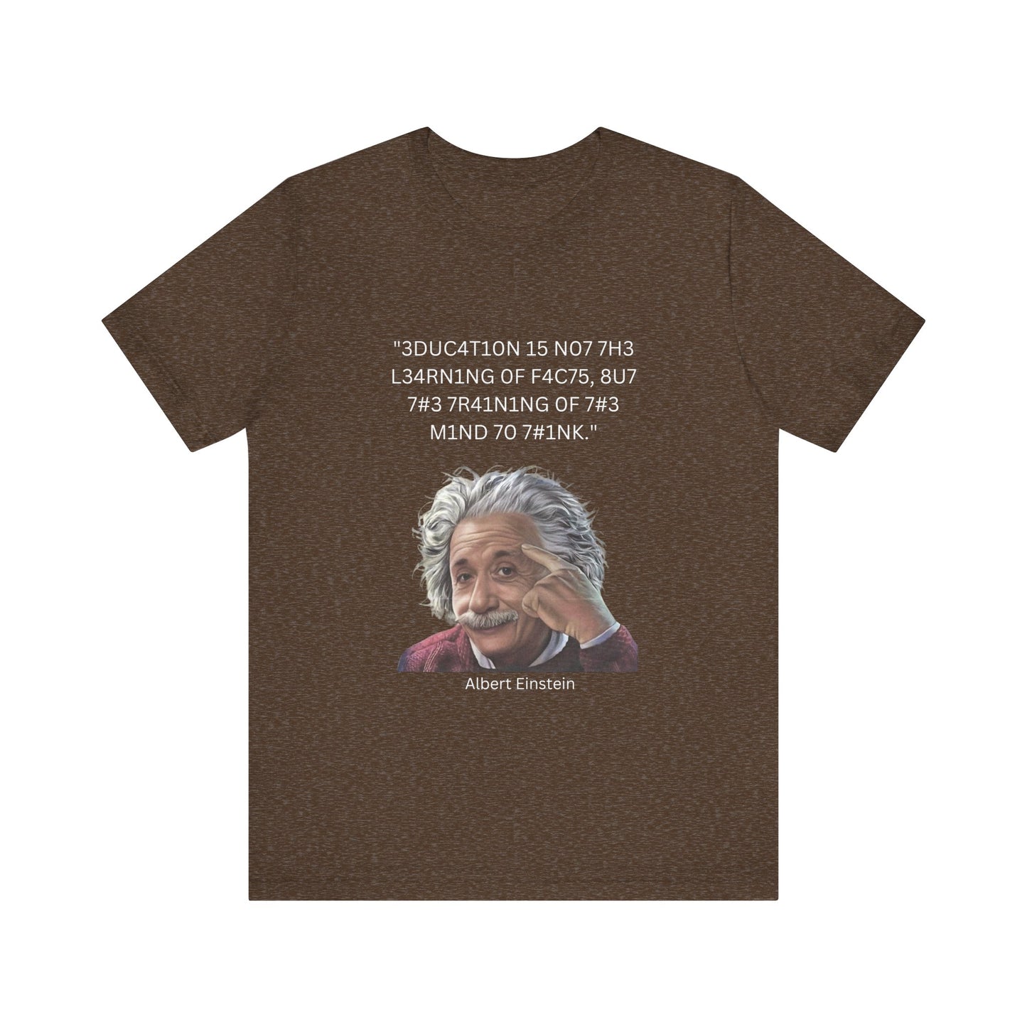 Einstein Education/Training Leet Quote Tee