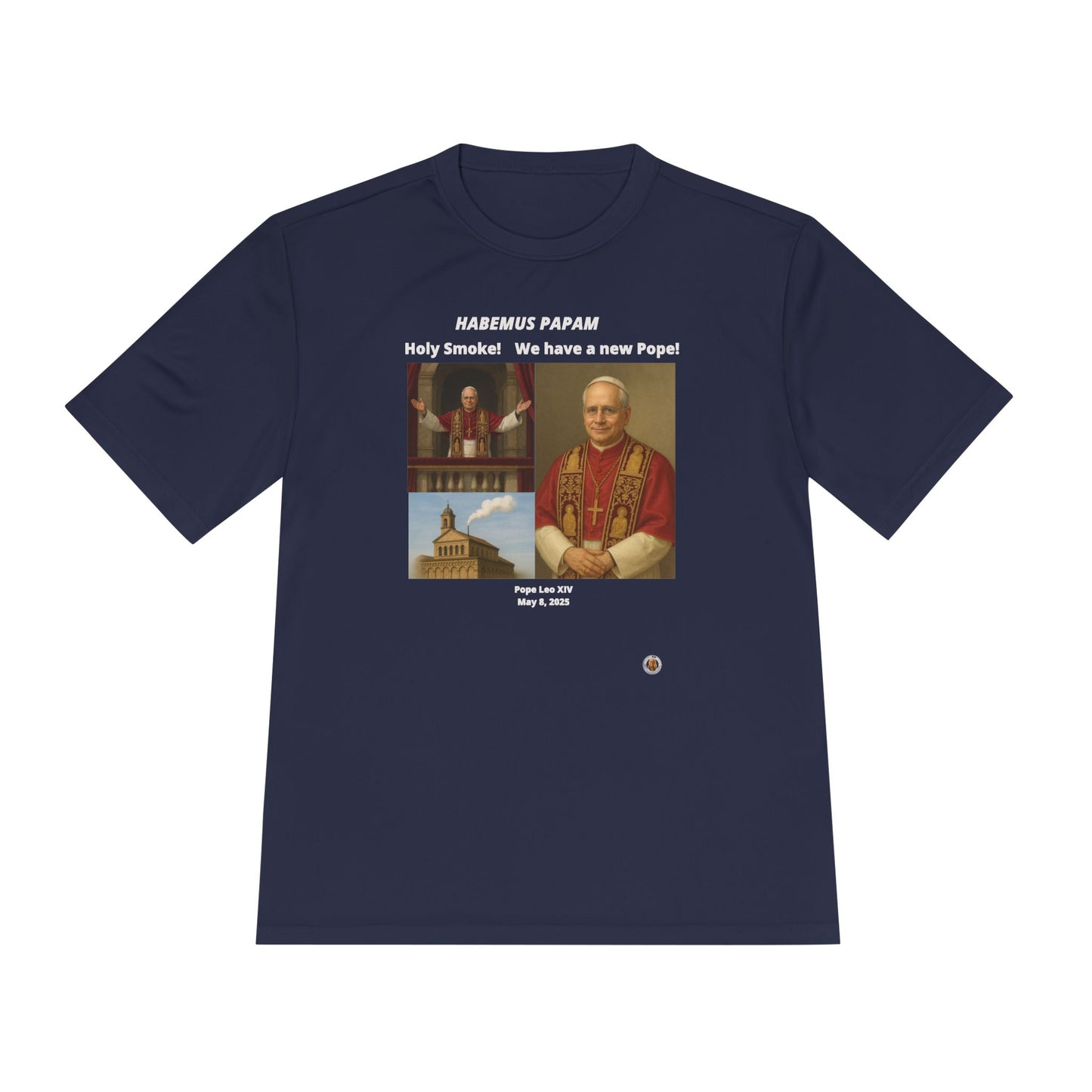 Habemus Papam New Pope Collection on Dark Performance Tee