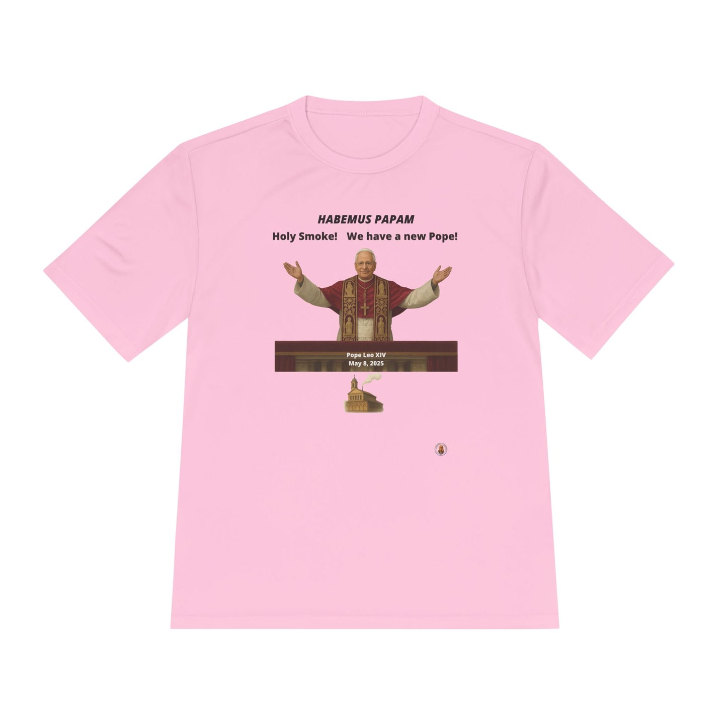 Habemus Papam - Holy Smoke! on Light Performance Tee