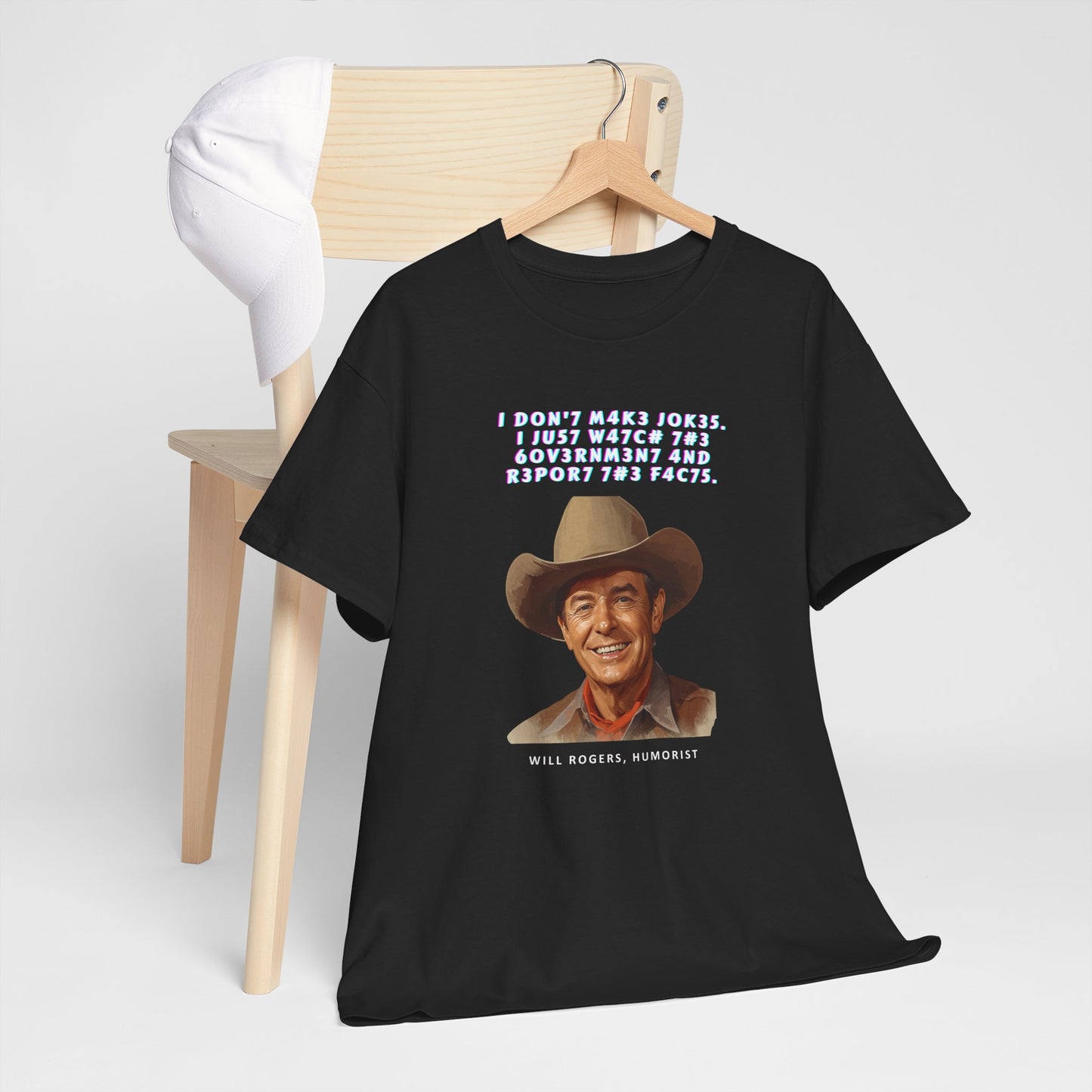 Legendary Will Rogers Unisex Tee with Thoughtful Leet Quote