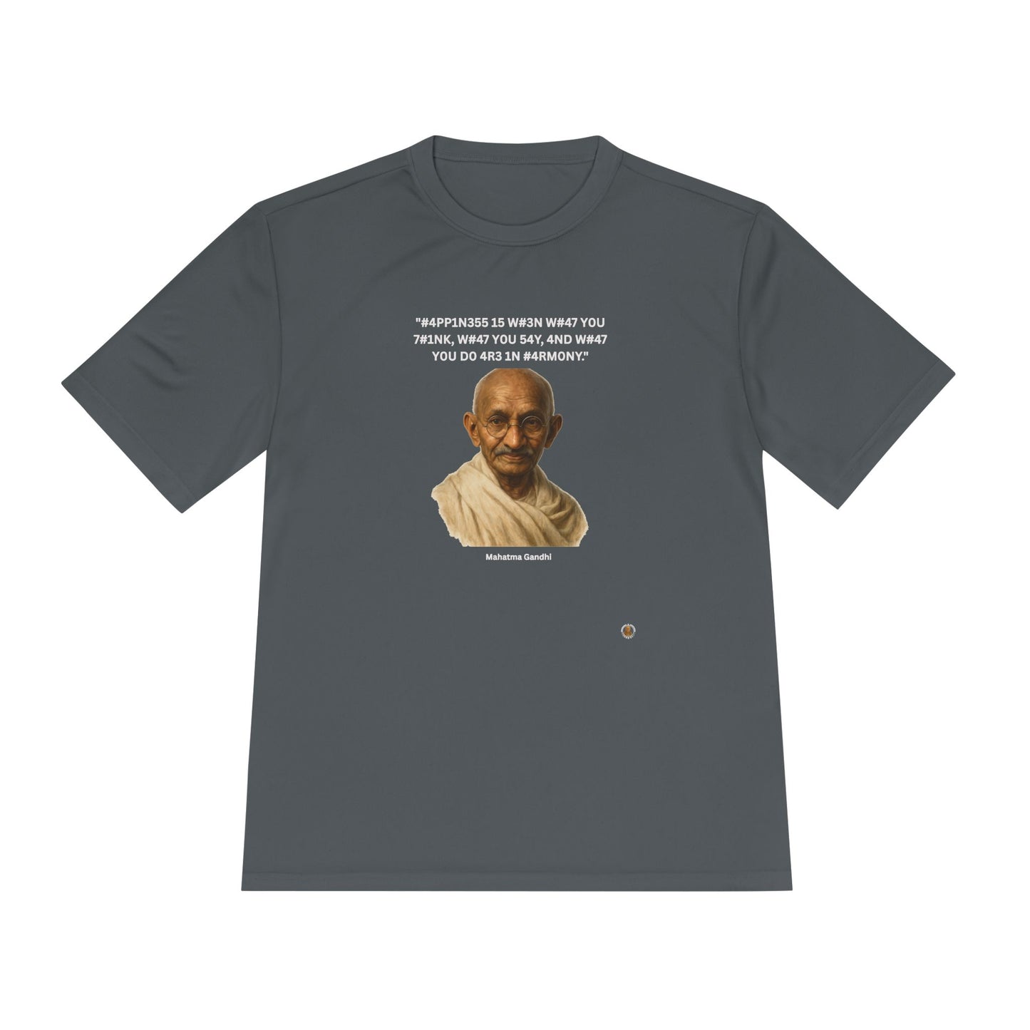 Mahatma Gandhi Kindness Leet Quote on  Performance Tee