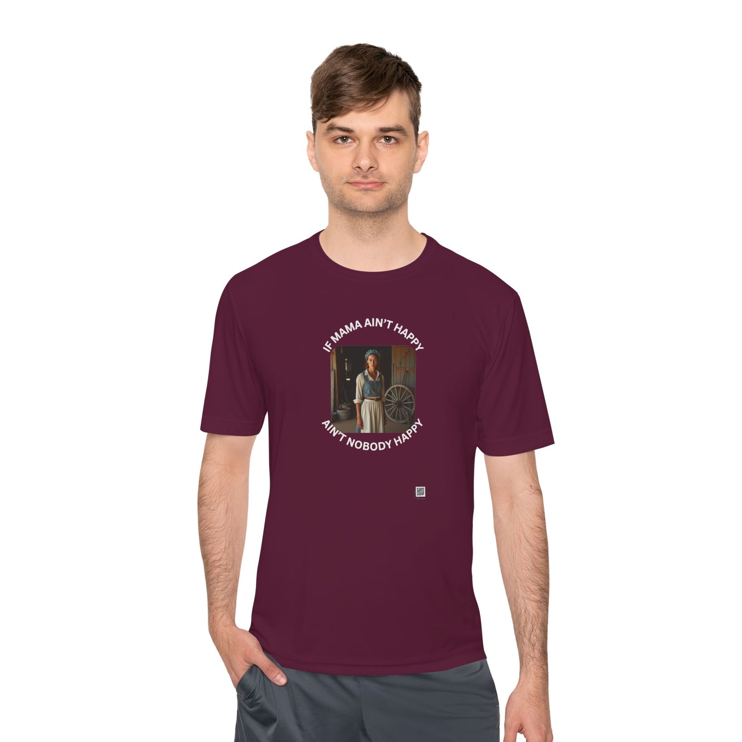 If Mama Ain't Happy on Dark Performance Tee