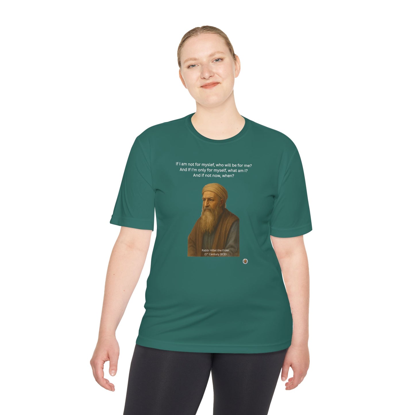 Rabbi Hillel the Elder Inspirational Quote Performance Tee