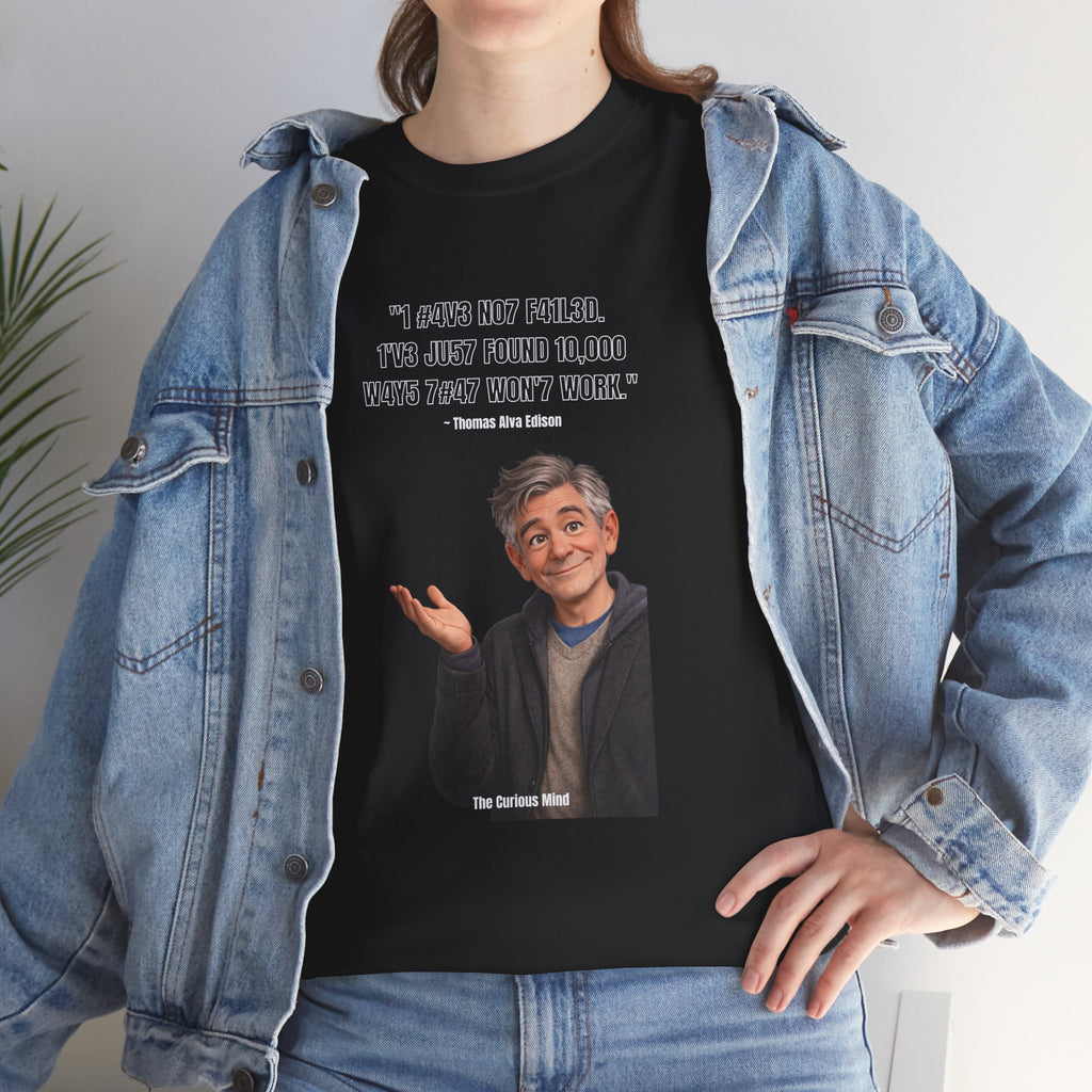 Leet Quote Tee — “It Could’ve Been Worse, You Just Weren’t Really Doing Your Best” Graphic T-Shirt