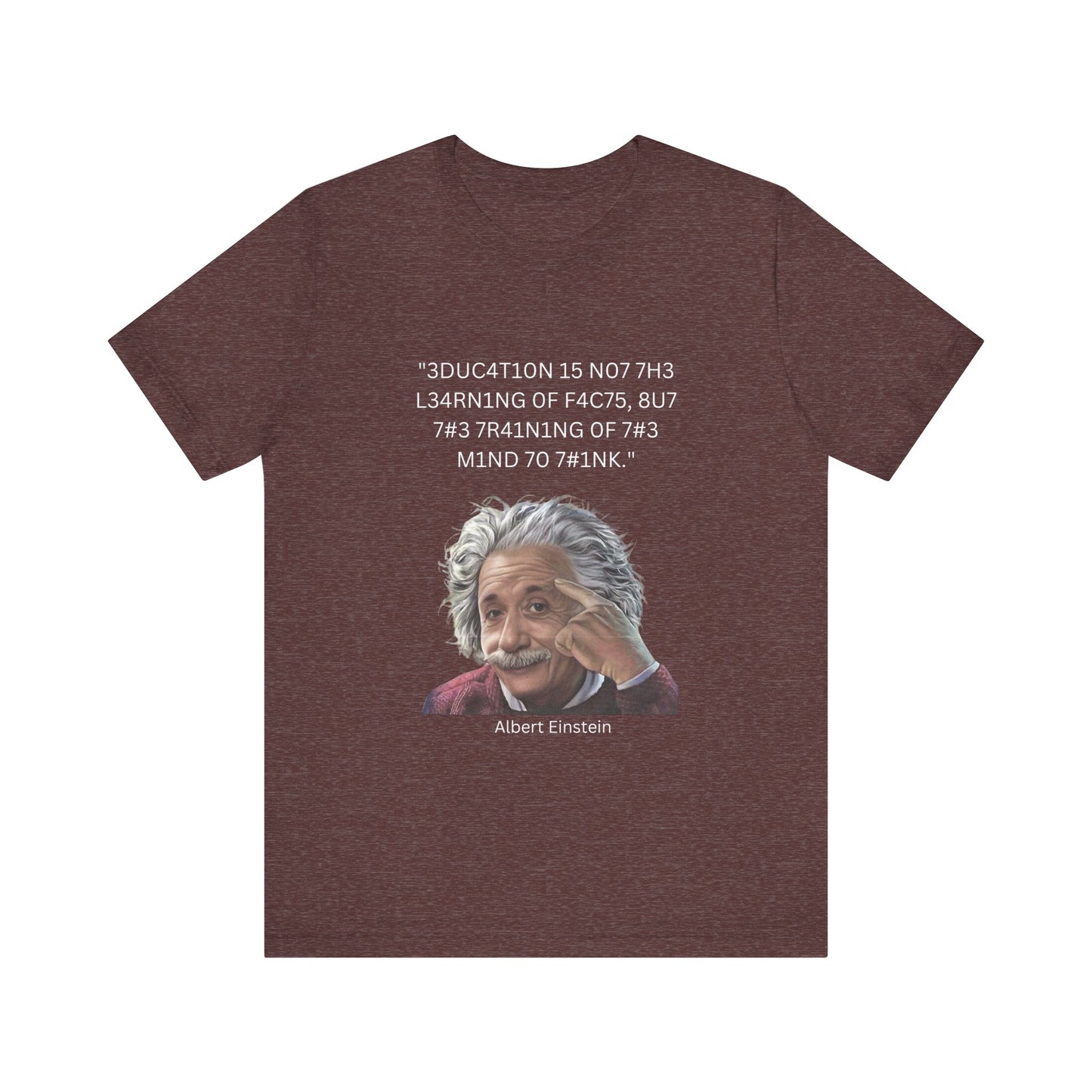 Einstein Education/Training Leet Quote Tee