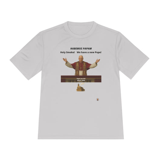 Habemus Papam - Holy Smoke! on Light Performance Tee