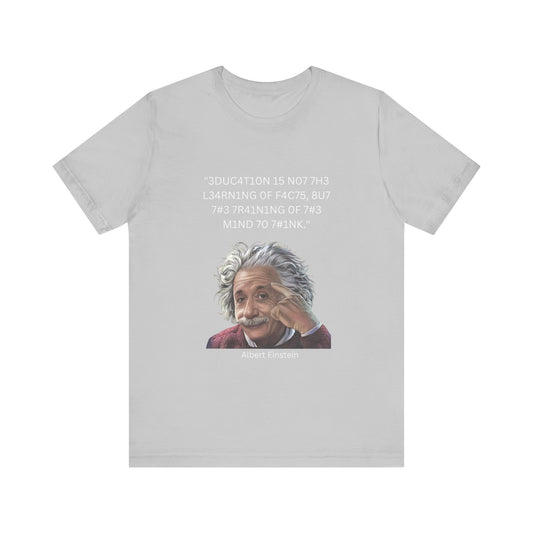 Einstein Education/Training Leet Quote Tee