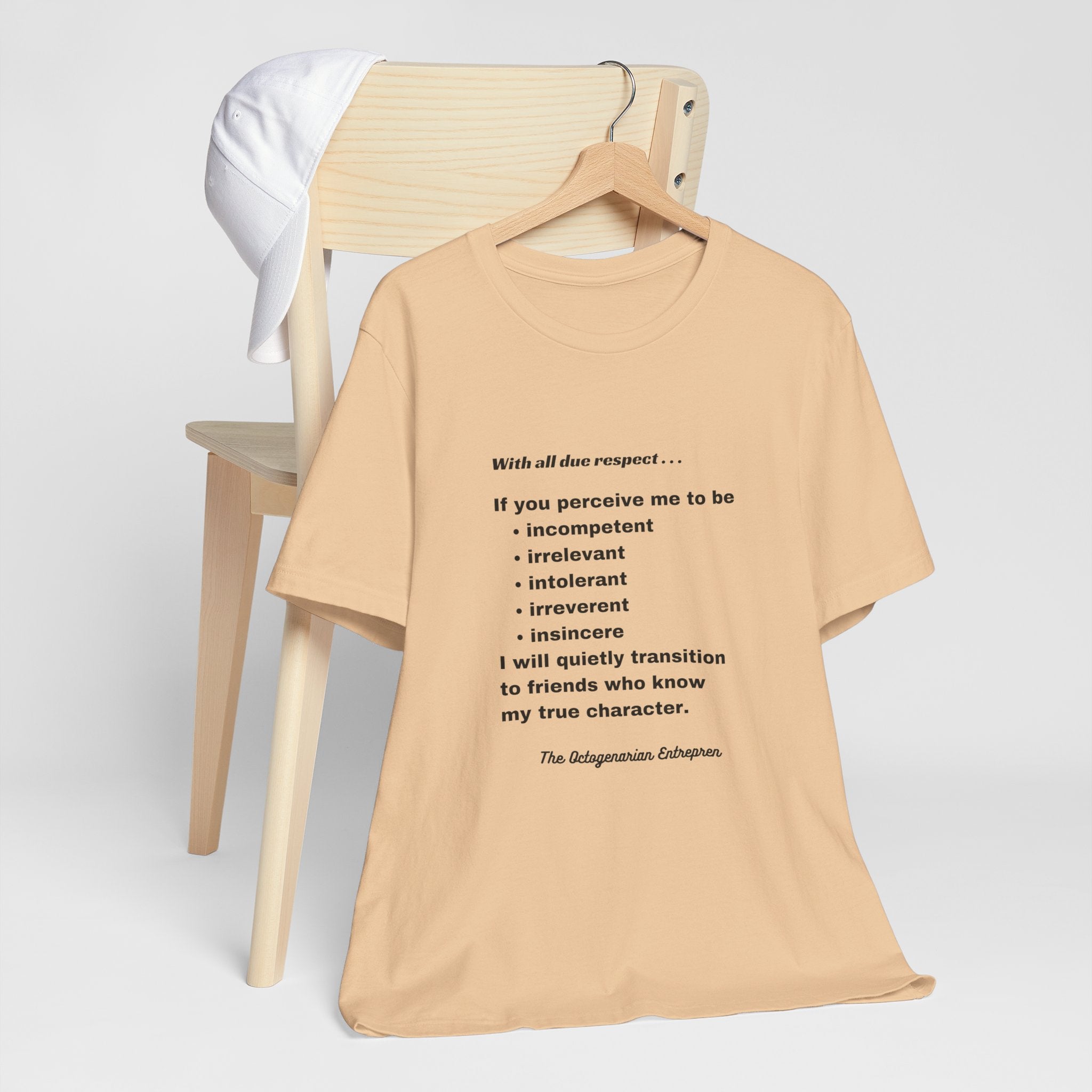 Respectful Statement Unisex Short Sleeve Tee - Inspirational Quote Shirt