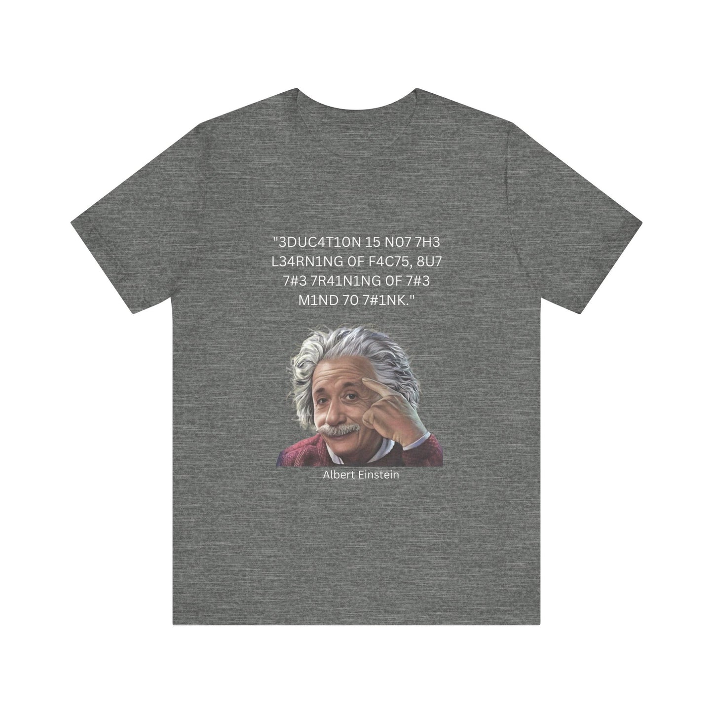 Einstein Education/Training Leet Quote Tee