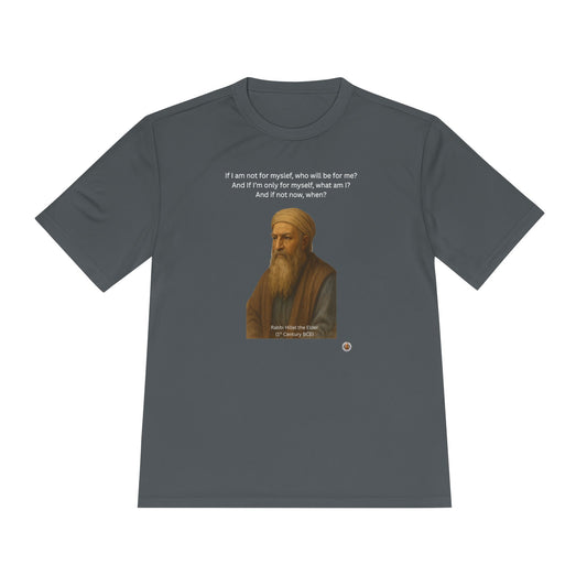 Rabbi Hillel the Elder Inspirational Quote Performance Tee