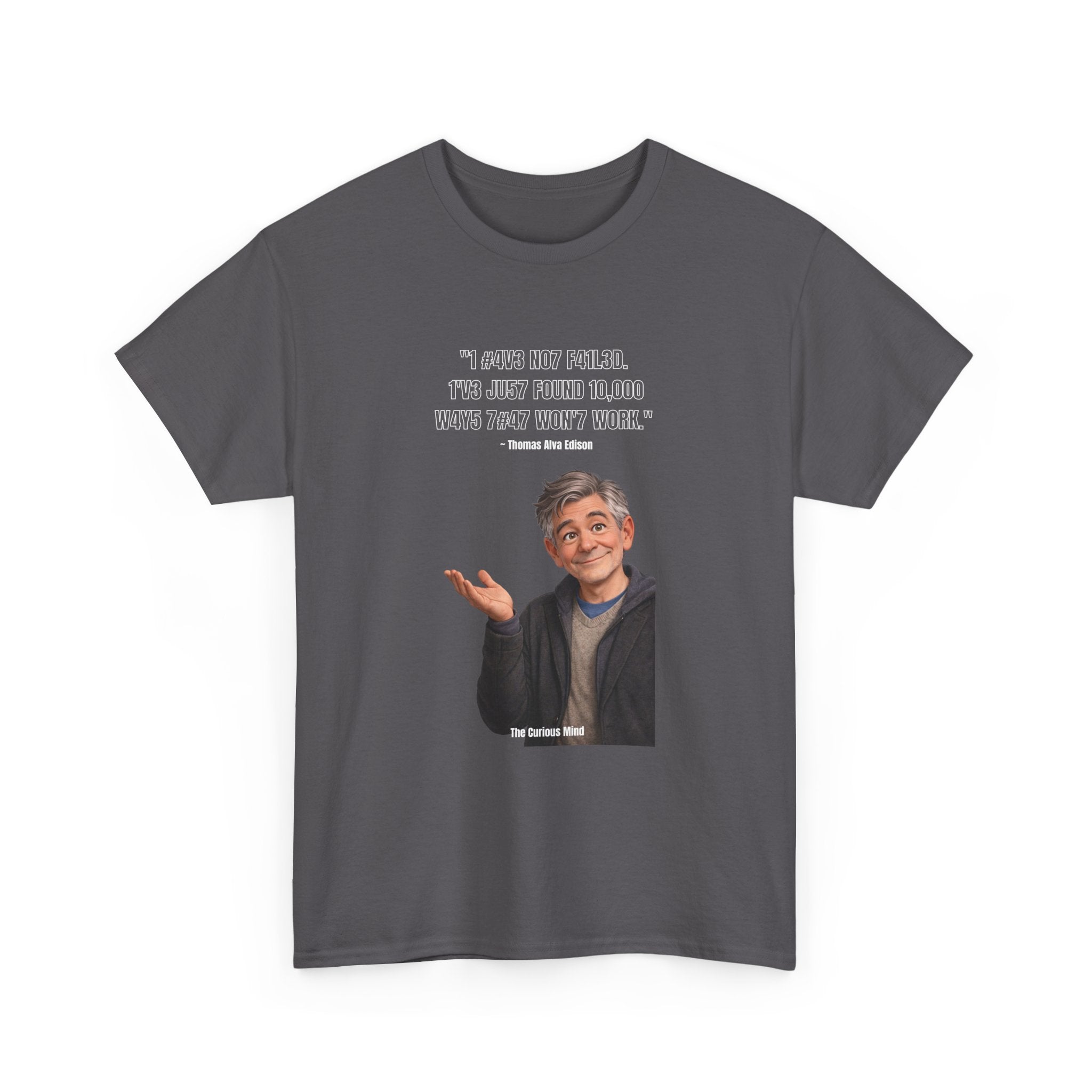 Leet Quote Tee — “It Could’ve Been Worse, You Just Weren’t Really Doing Your Best” Graphic T-Shirt